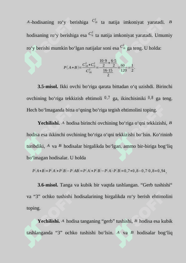 Ehtimolning xossalari. Shartli ehtimol. Hodisalarning bog‘liqligi. 7