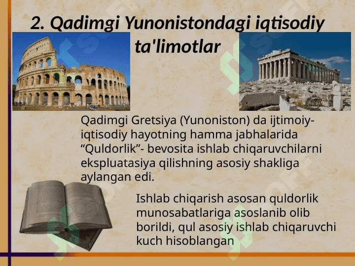 Qadimgi dunyodagi iqtisodiy g`oyalarii 3