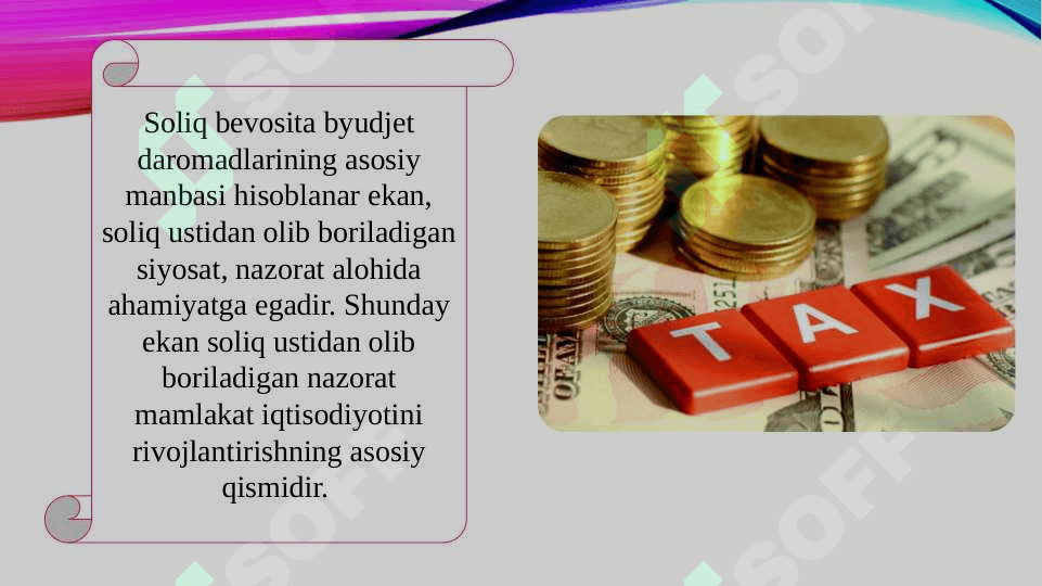 Soliq nazoratining mamlakat iqtisodiyotini rivojlantirishdagi ahamiyati 3