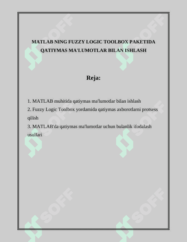 MATLAB NING FUZZY LOGIC TOOLBOX PAKETIDA QATIYMAS MA'LUMOTLAR BILAN ISHLASH 2
