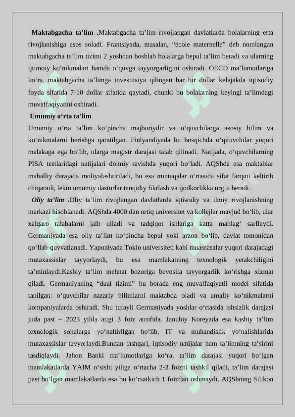 Iqtisodiy rivojlangan davlatlar ta’lim tizimi. 25 7