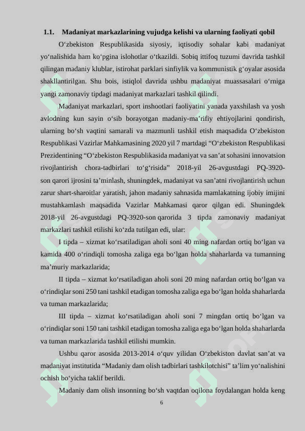 MADANIYAT MARKAZLARIDA AHOLINING DAM OLISHINI TASHKIL ETISHNING NAZARIY ASOSLARI.Yoshlar ma’naviyatini yuksaltirishda madaniyat markazlari faoliyati ahamiyatining AMALIY TAXLILI 6