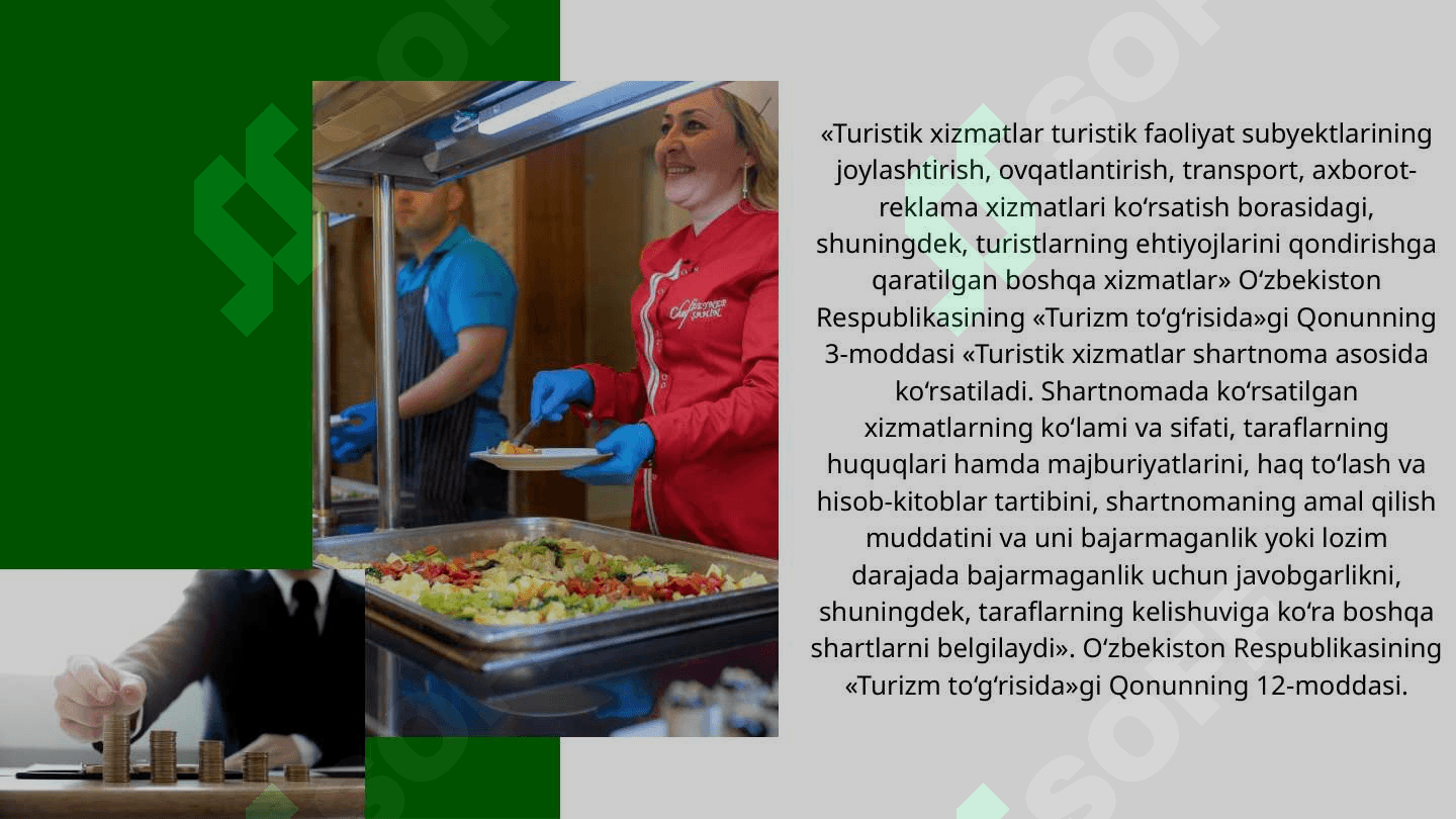 Turizmda xizmatlarning o’ziga xos xususiyatlari 4