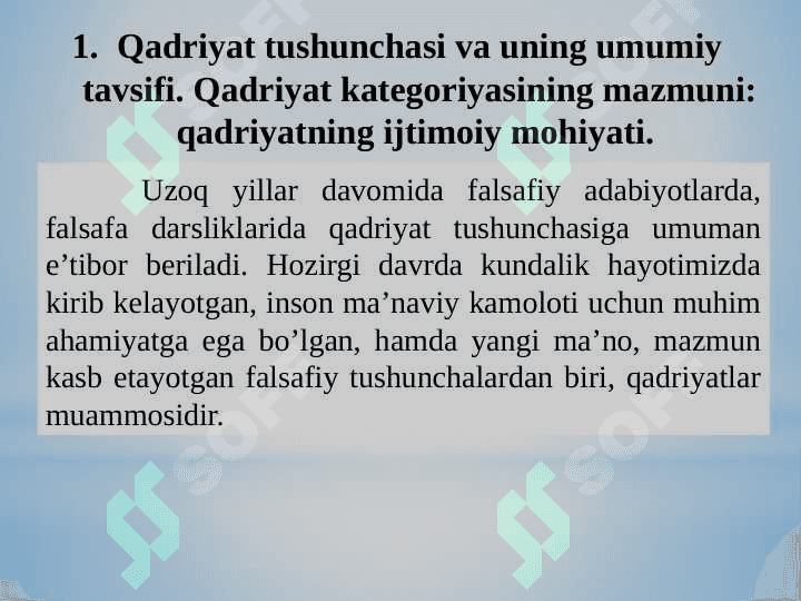 Qadriyat tushunchasining ma'nosi va uning umumiy tavsifi 3