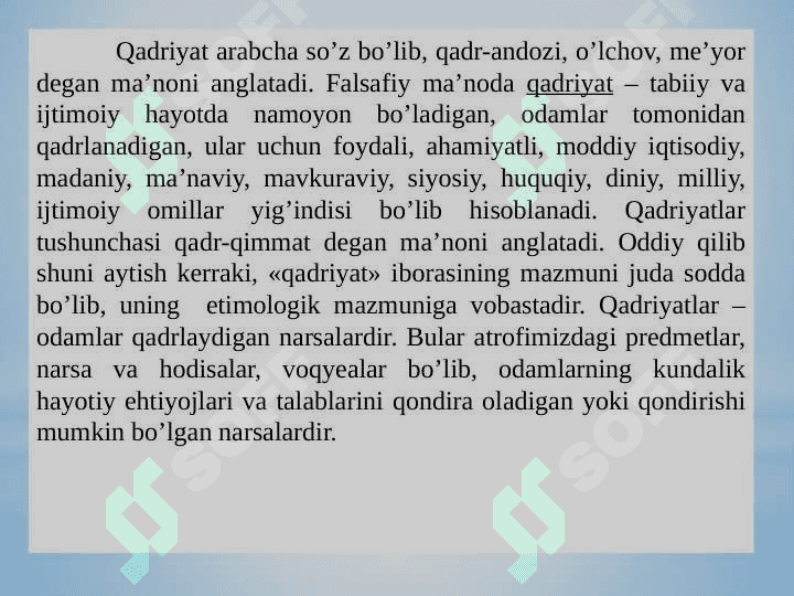 Qadriyat tushunchasining ma'nosi va uning umumiy tavsifi 4