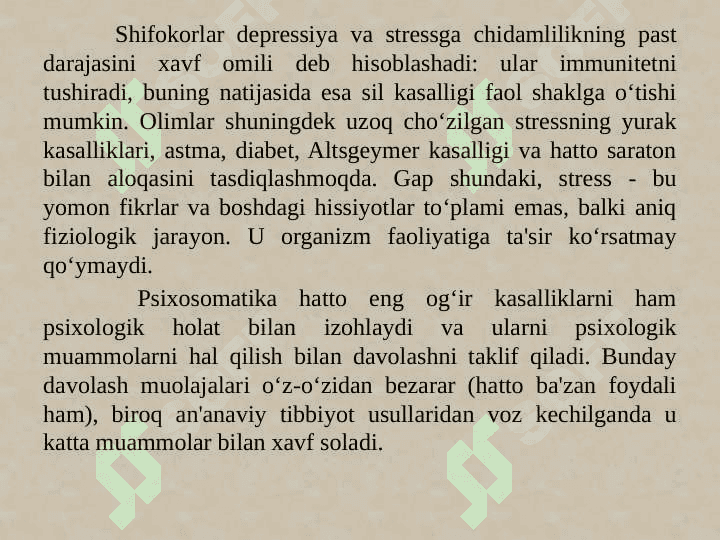 Psixologiya va tibbiyotda psixosomatik yondashuv 7