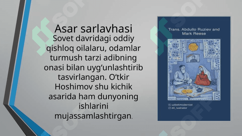 O’tkir Hoshimovning “Dunyoning ishi“  asari tahlili 6