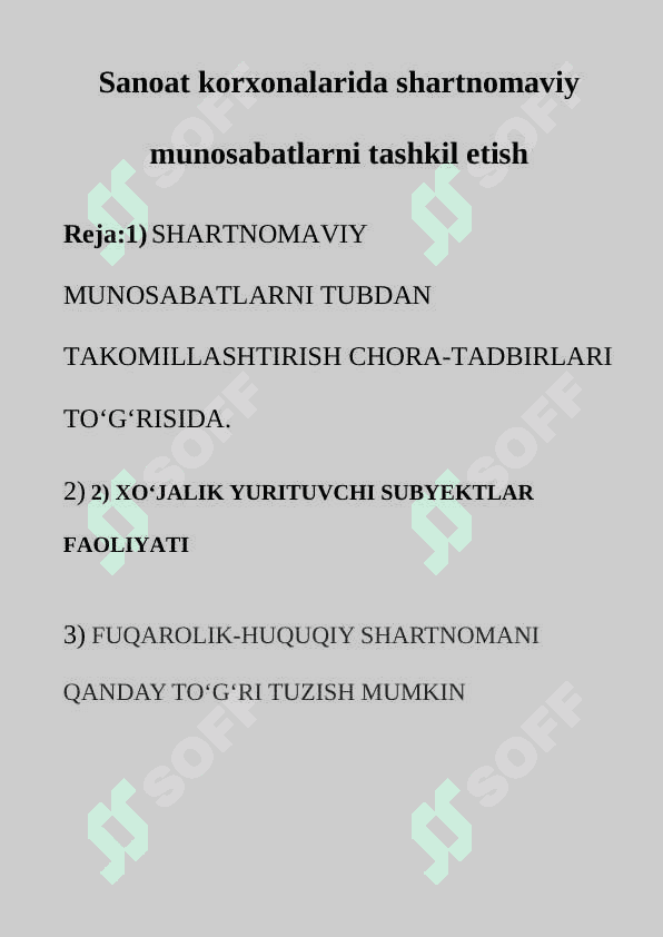 Sanoat korxonalarida shartnomaviy munosabatlarni tashkil etish 2