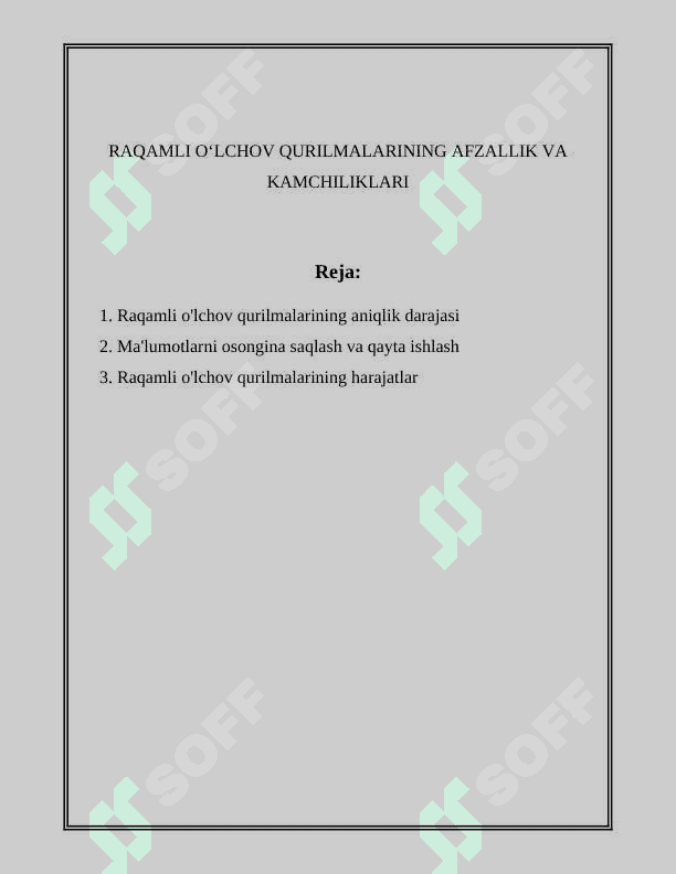 RAQAMLI O‘LCHOV QURILMALARINING AFZALLIK VA KAMCHILIKLARI 2