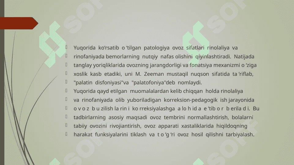 Rinolalik bolalarning nutqining talaffuz tomoni buzilishi 6