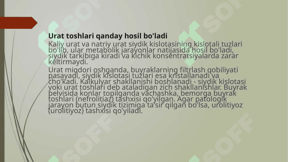Buyraklarda urat toshlari hosil bo’lishi va ularni davolash yo’llari 2