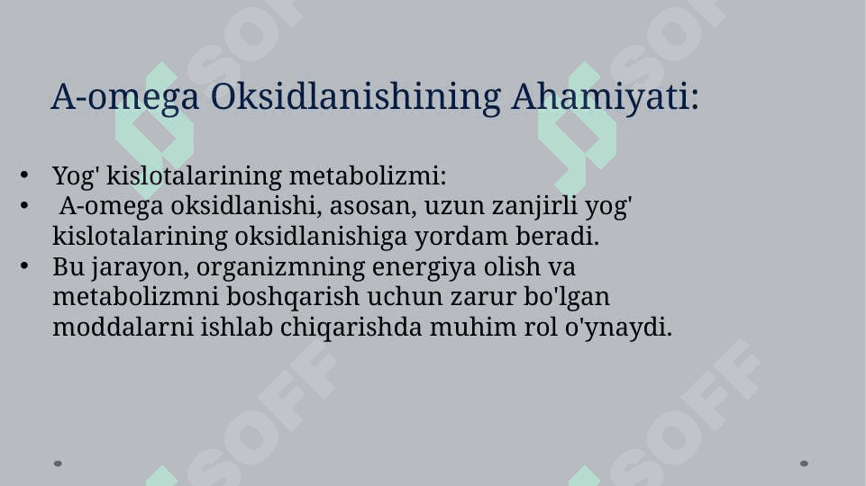 YOG’ KISLOTALARINI a-OMEGA OKSIDLANISHI AHAMIYATI , BUZILISHLARI 4