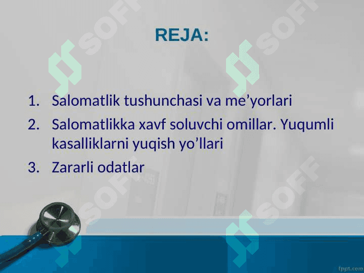 Salomatlikning do’stlari va dushmanlari. 2