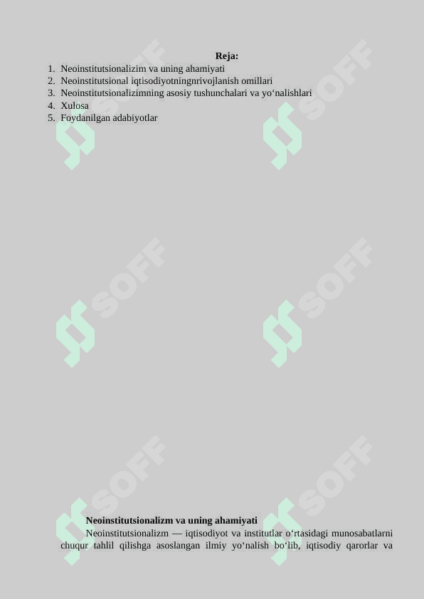 Neoinstitutsional  iqtisodiy  nazariya  (neoinstitutsionalizm) rivojlanishining asosiy omillari. 2