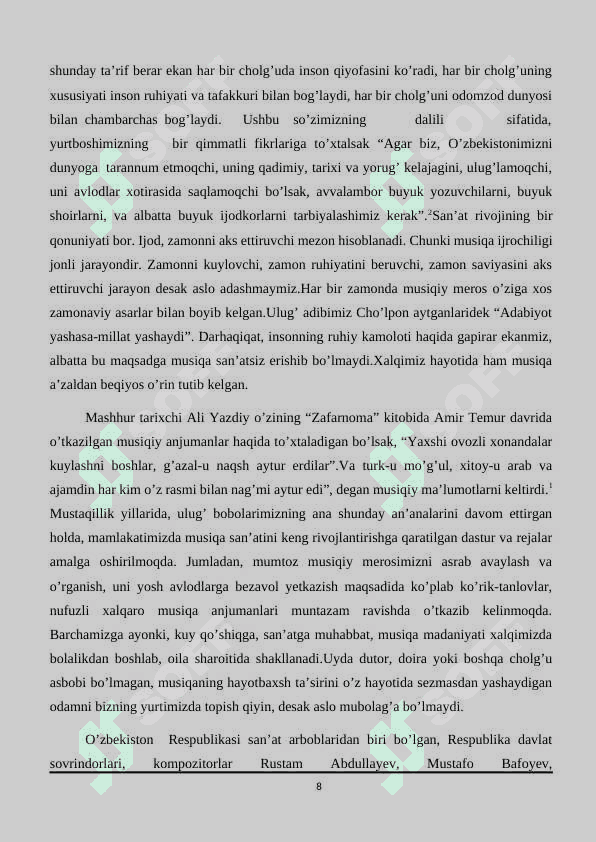 XX asrning oxiri XXI asrda yashab ijod qilayotgan o’zbek kompozitorlarining ijodiy  qiyofasi. 8