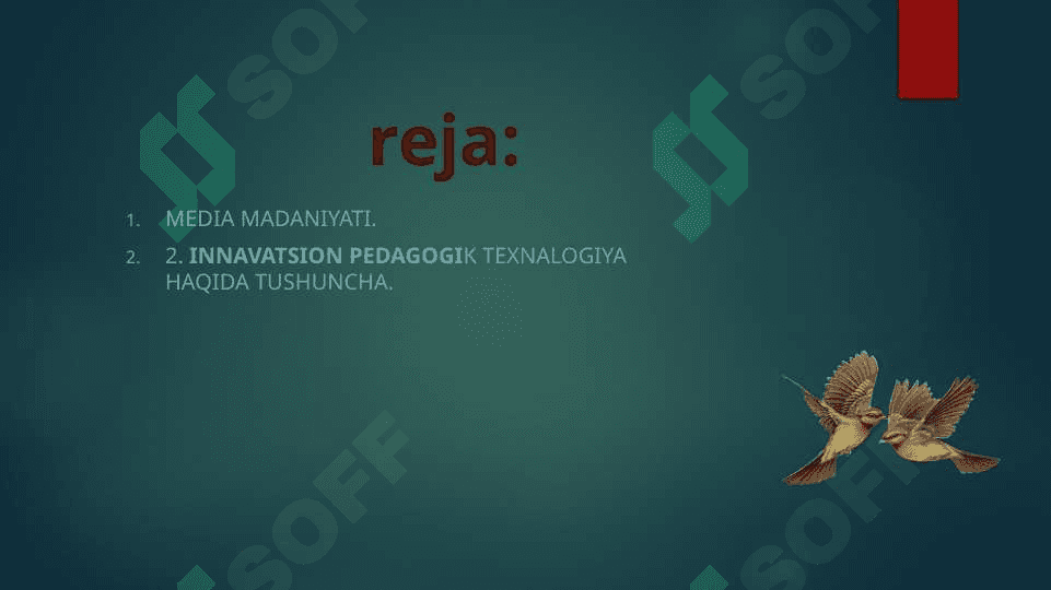 Media madaniyati va Inovvatsion Pedagogik Texnologiyalar 2