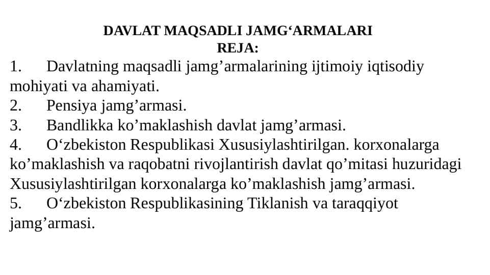 DAVLAT MAQSADLI JAMG‘ARMALARI