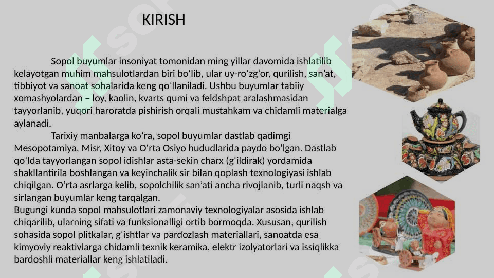 Sopol buyumlar to'g'risida umumiy ma'lumotlar. 3