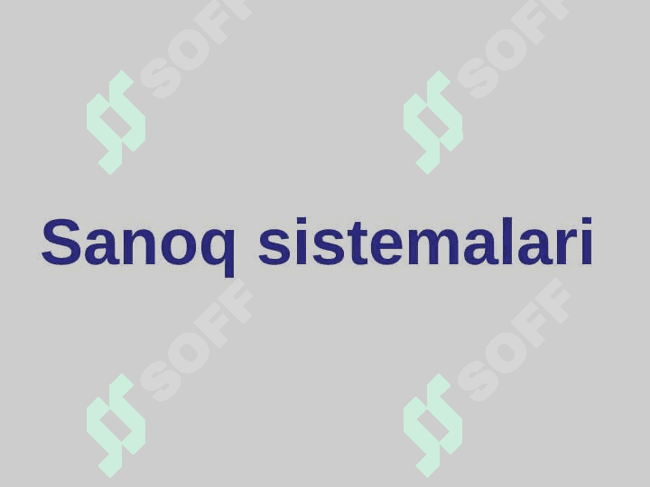 SANOQ  SISTEMALARI 2