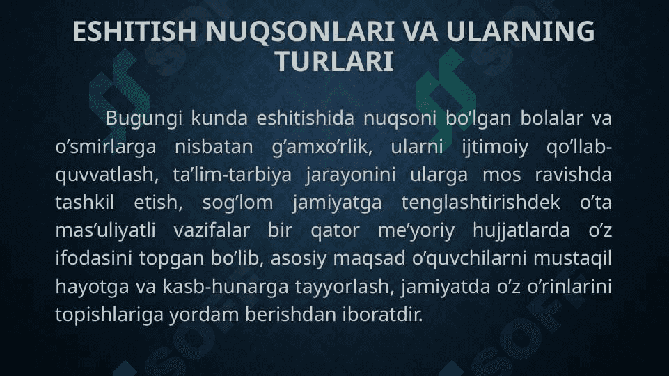 Eshitishda nuqsoni bo’lgan bolalar faoliyat jarayonining o’ziga xosligi 3