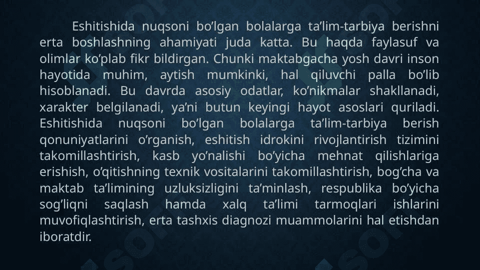 Eshitishda nuqsoni bo’lgan bolalar faoliyat jarayonining o’ziga xosligi 4