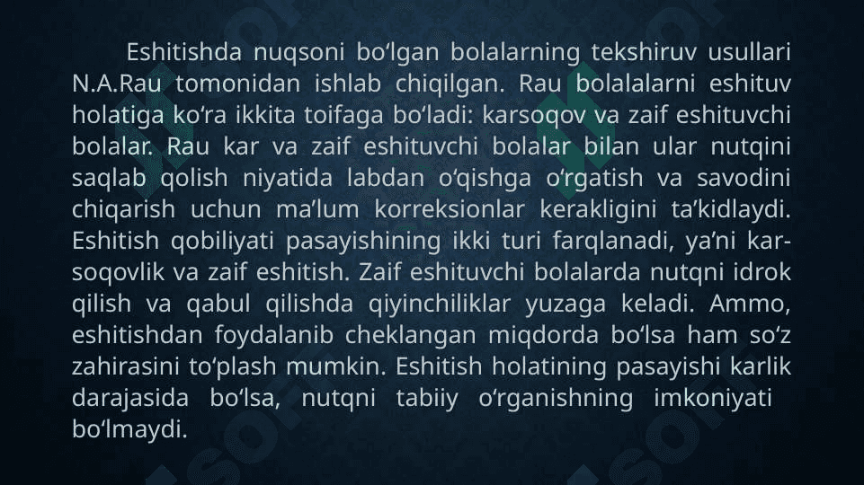Eshitishda nuqsoni bo’lgan bolalar faoliyat jarayonining o’ziga xosligi 8