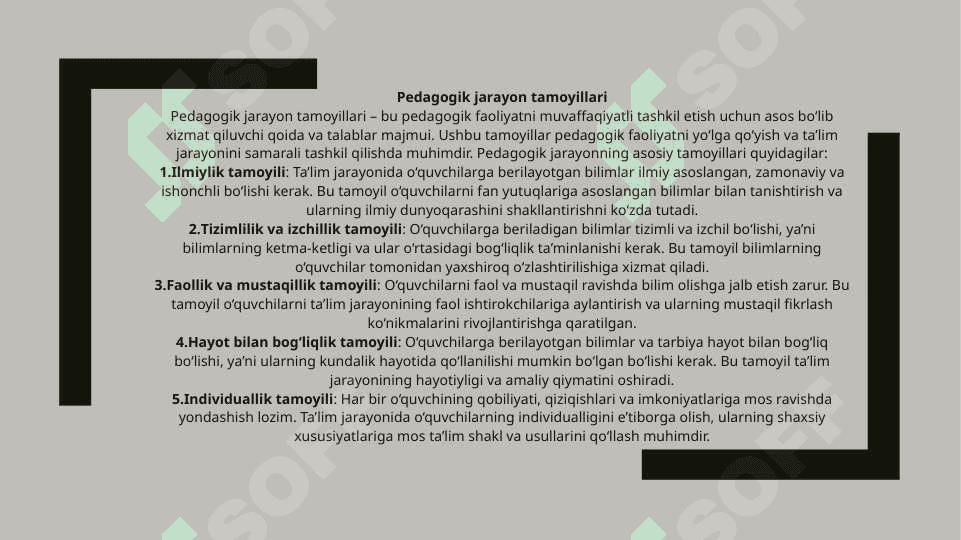 Yaxlit pedagogik jarayon. Didaktika-ta’lim nazariyasi. O’qitish jarayoni yaxlit tizim sifatida. 8