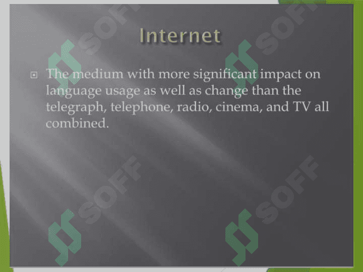 Language change and the factors that influence it. The internet 2