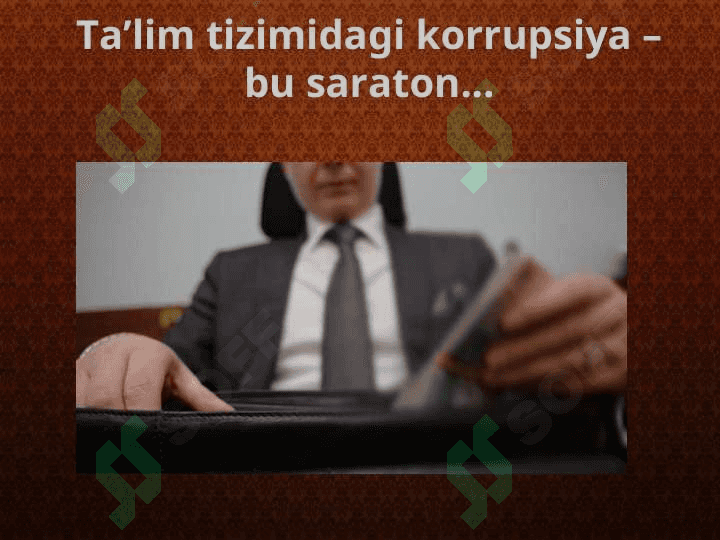 Ta'lim sohasida korrupsiyani oldini olishning choralariTa'lim sohasida korrupsiyani oldini olishning choralari 2