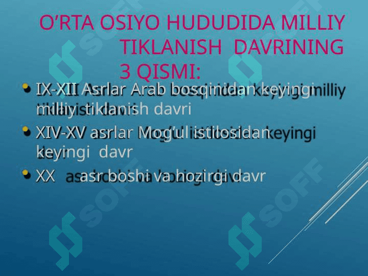 O’RTA ASR SHARQ FALSAFASI VA UYG’ONISH DAVRI XUSUSIYATLARI 3