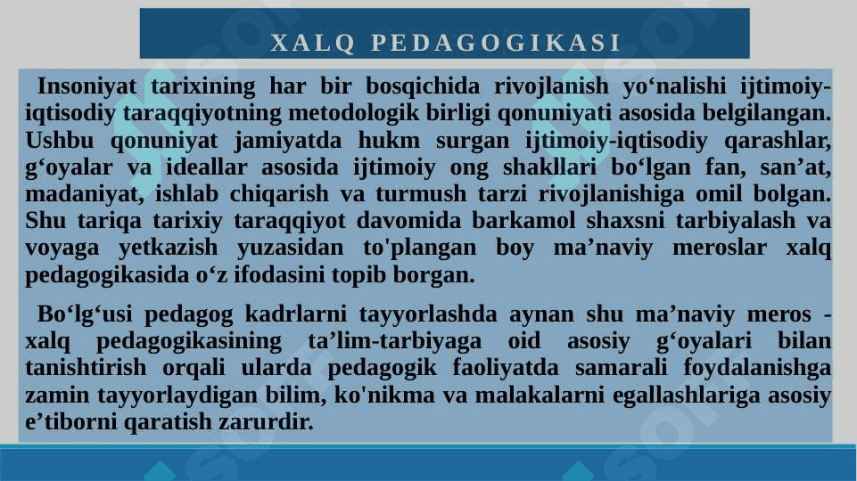 ХАLQ   PEDАGOGIKАSINING   NAZARIY ASOSLARI 3