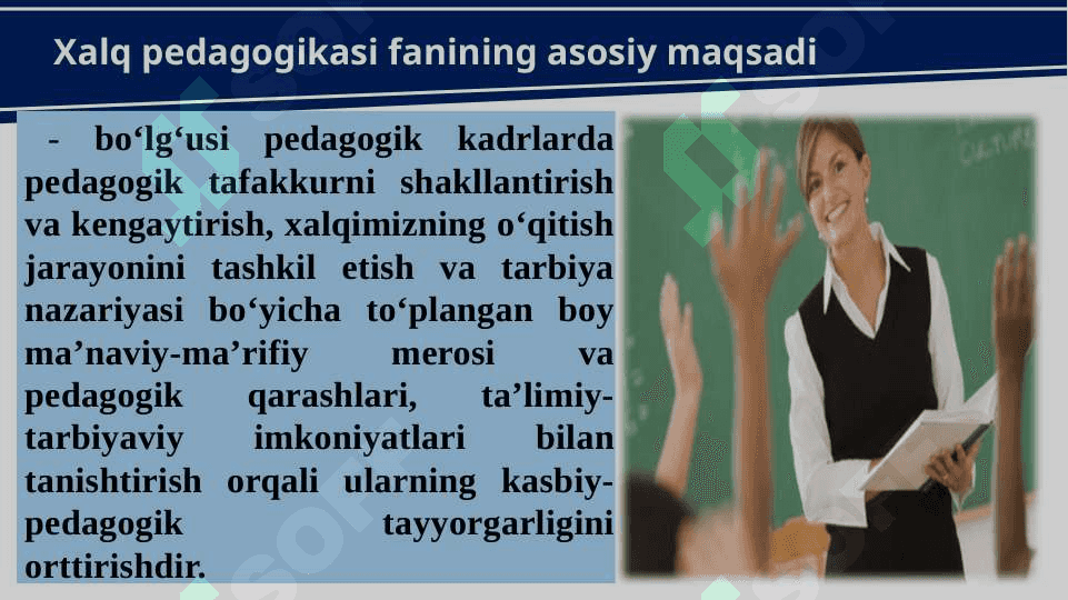 ХАLQ   PEDАGOGIKАSINING   NAZARIY ASOSLARI 6