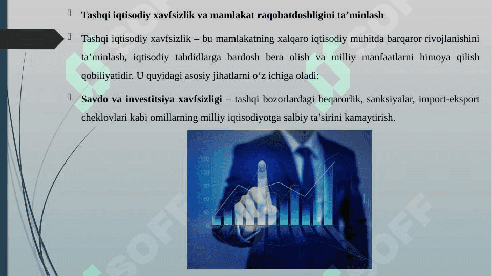 TASHQI IQTISODIY XAVFSIZLIK VA MAMLAKAT RAQOBATDOSHLIGINI TA'MINLASH 3