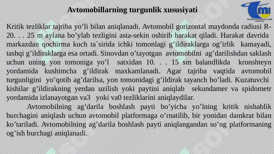 AVTOMOBILNING TURG’UNLIK XUSUSIYATI 3