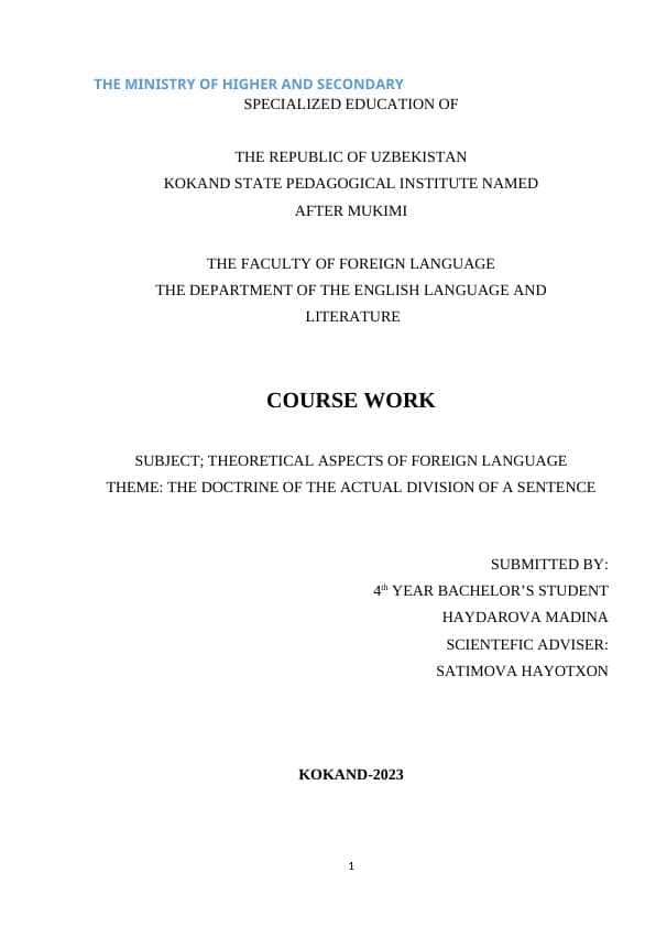THEORETICAL ASPECTS OF FOREIGN LANGUAGE  THEME: THE DOCTRINE OF THE ACTUAL DIVISION OF A SENTENCE