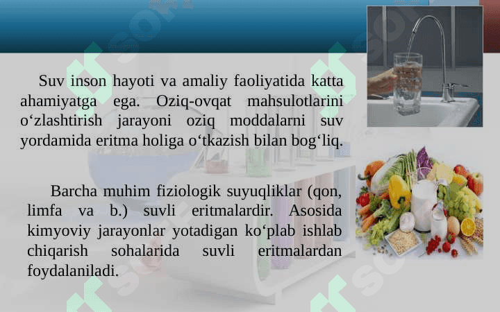 Suv. Suv va ularning talablariga bo`lgan talablar. Xalq xo`jaligida suvning ahamiyati. 6