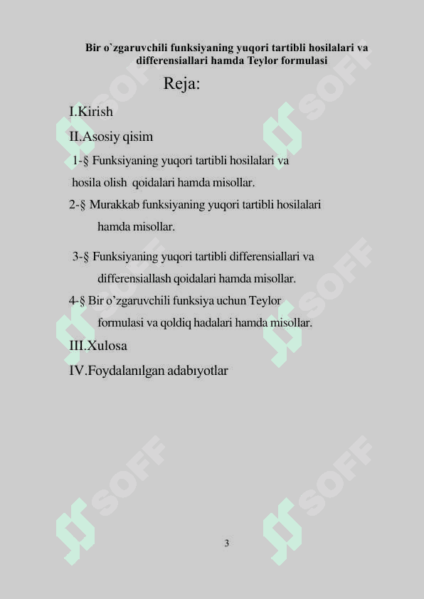 Bir o`zgaruvchili funksiyaning yuqori tartibli hosilalari va differensiallari hamda Teylor formulasi 3