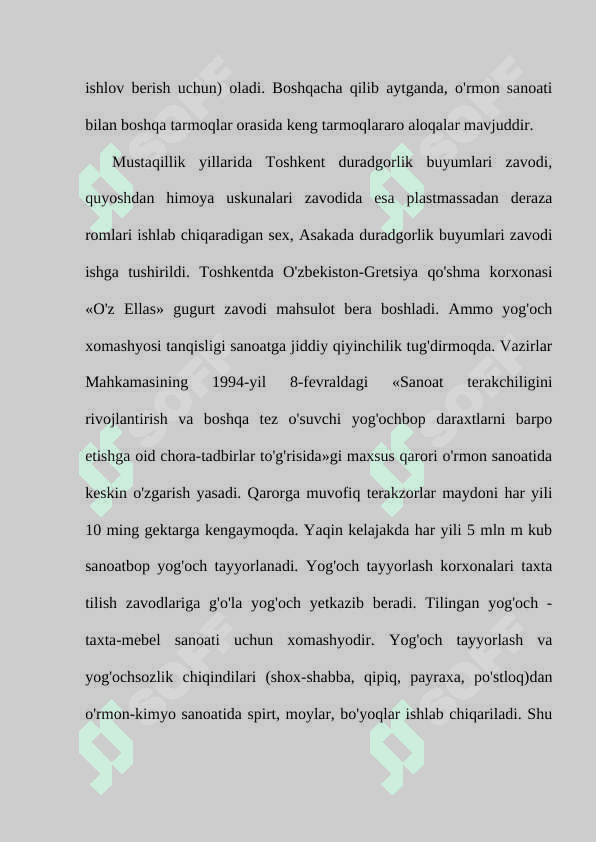 O’rmon sanoatining xozirgi holati va ularni rivojlantirish istiqbollari 5