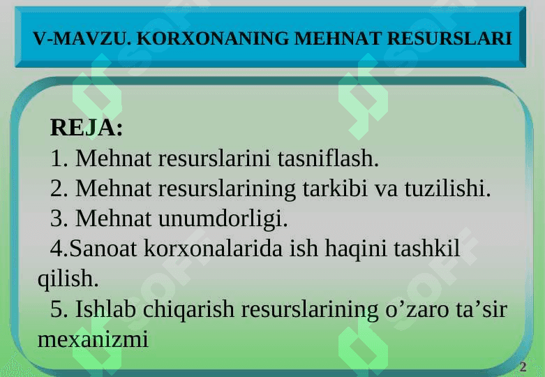 KORXONANING MEHNAT RESURSLARI 2