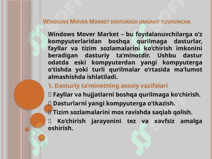 Windows Mover Market dasturi va uning imkoniyatlari 3