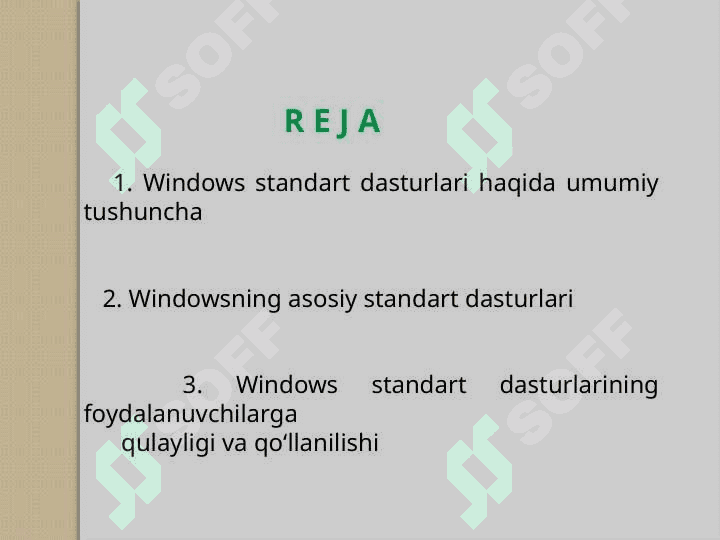 Windowsning standart                     dasturlari 2