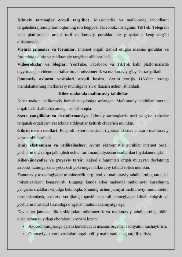Missionerlik targ’botida uslub va vositalarning zamonaviylashuvi;kiber makonda mafkuraviy tahdidlar. 7