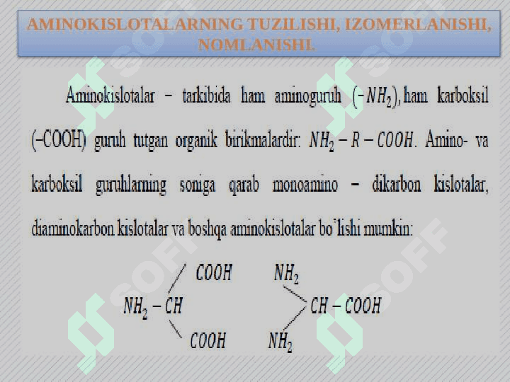 AMINOKISLOTALAR. OQSILLAR. 2