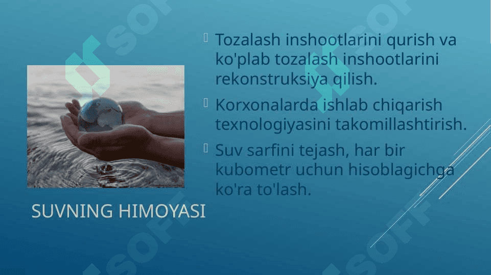 Quruqlik suvlarini muhofaza qilish slayd 6