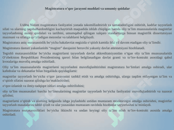 Magistratura ta’limida o’quv jarayoni muddati va uni tavsiflanishi. 4