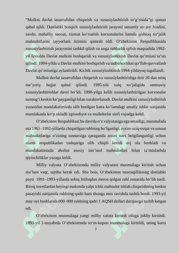 O‘zbekistonda iqtisodiy islohotlar, xususiy mulkchilikning shakllanishi, bozor munosabatlarining rivojlanishi 7