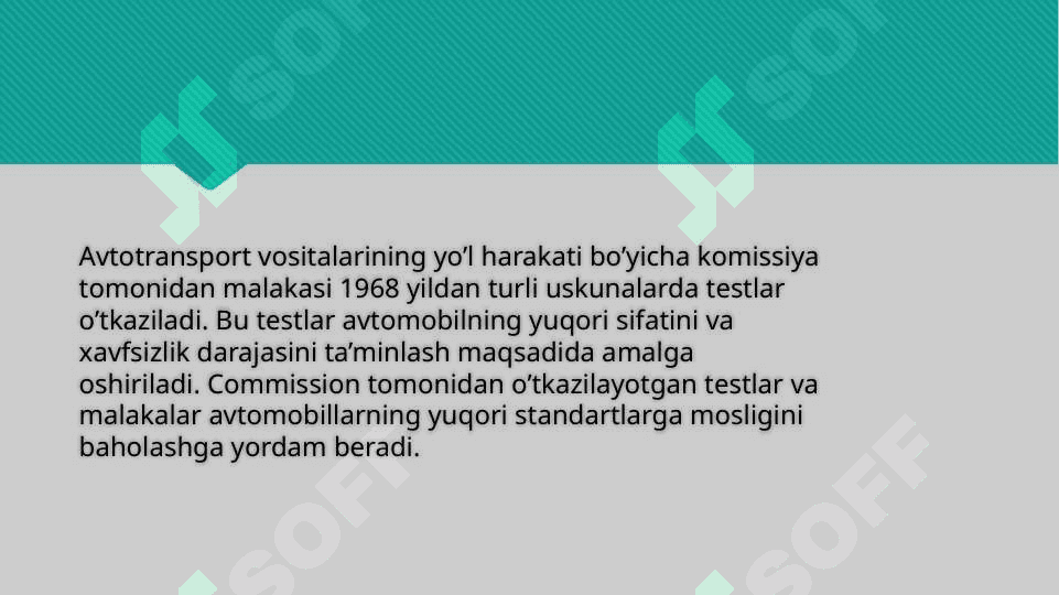 Avtotransport vositalarining yo’l harakati boʻyicha komissiya tomonidan malakasi  (1968-yildan) 3