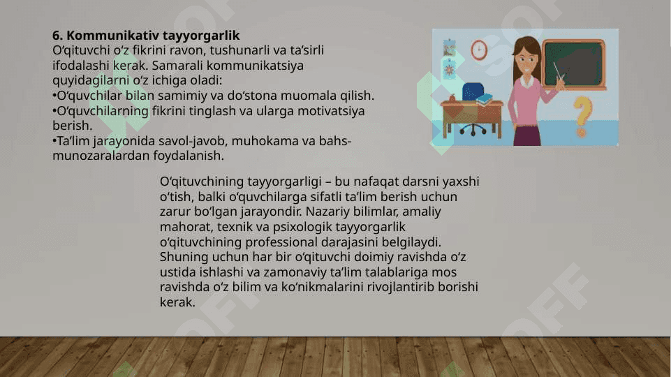 O'qituvchining tayyorgarligi: uning asosiy tarkibiy qismlari 6