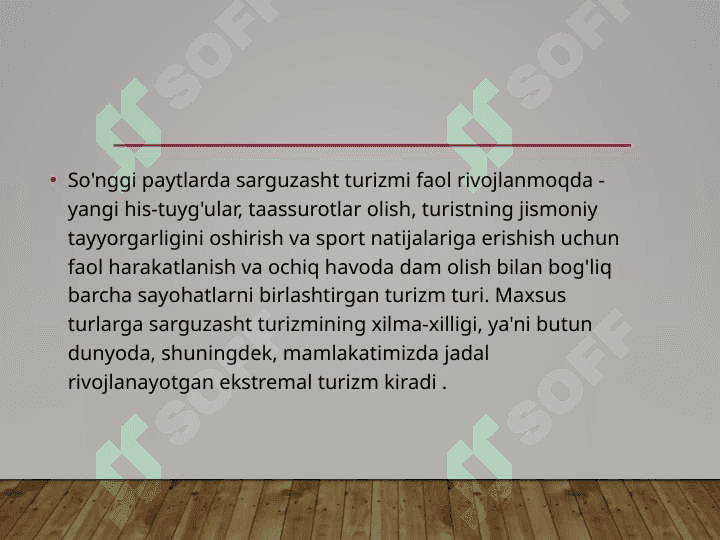 Mavzu: EKSTREMAL TURIZM 2