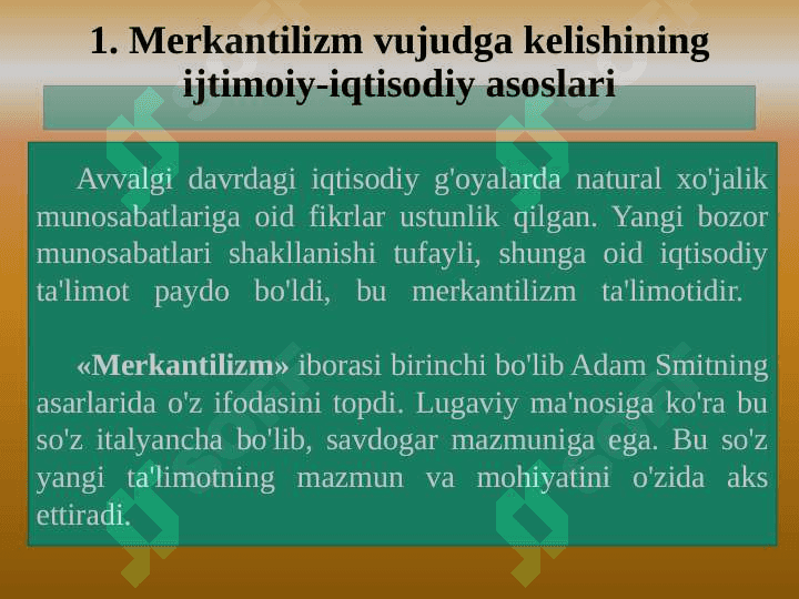 MERKANTILIZM IQTISODIY TA'LIMOTINING MOHIYATI VA AHAMIYATI 2